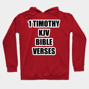 1 Timothy KJV Bible Verses Hoodie